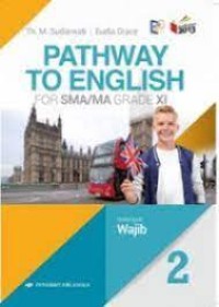 Image of Pathway to English for SMA/MA Grade XI