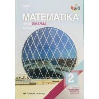 Image of Matematika untuk SMA/MA Kelas XI Kelompok Peminatan