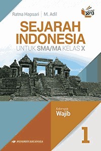 Image of Sejarah Indonesia untuk SMA/MA Kelas X
