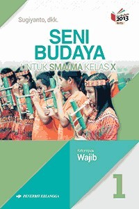 Image of Seni Budaya untuk SMA/MA Kelas X